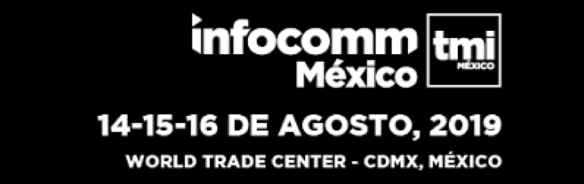 Arthur Holm invites you to enjoy unforgettable audiovisual experiences at InfoComm Mexico 2019